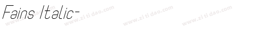Fains Italic字体转换